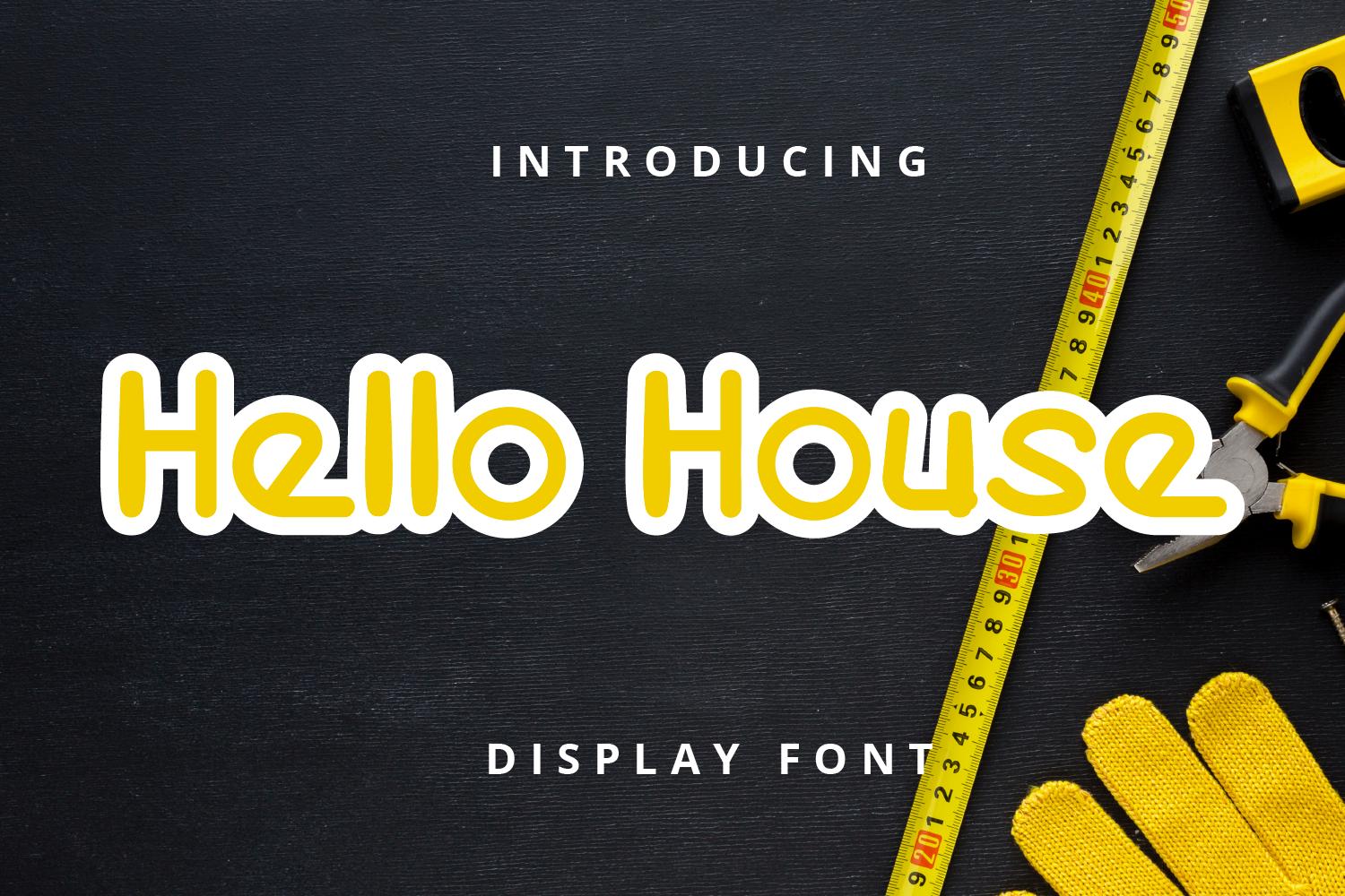 Hello House Font