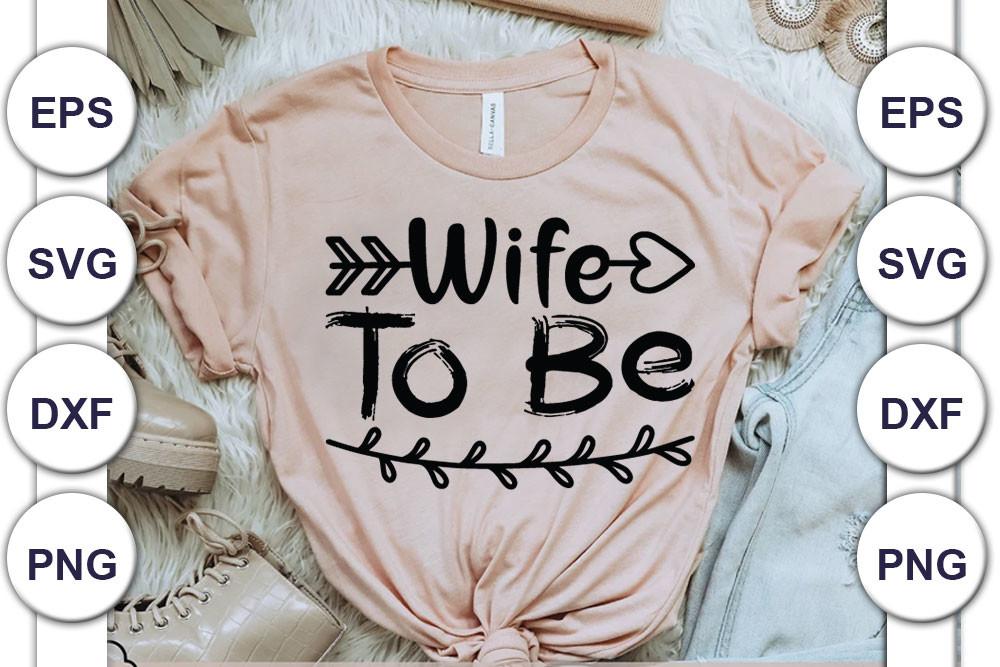 Wife to Be