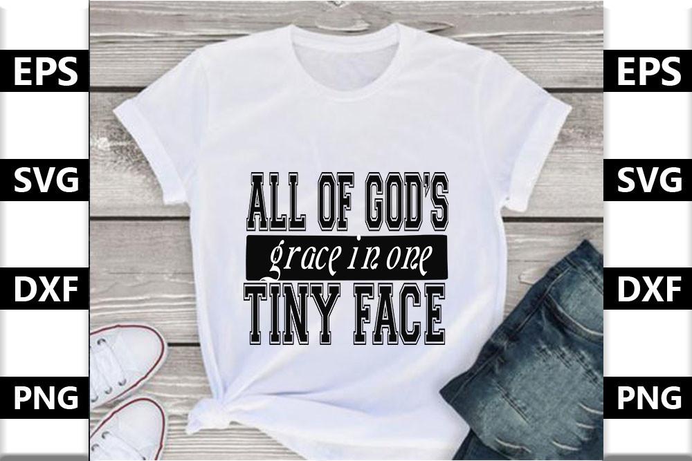 Baby Svg Design,All of God’s Grace in on