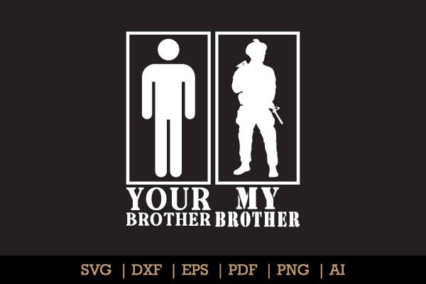 Your Brother My Brother