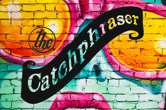Catchphraser Font