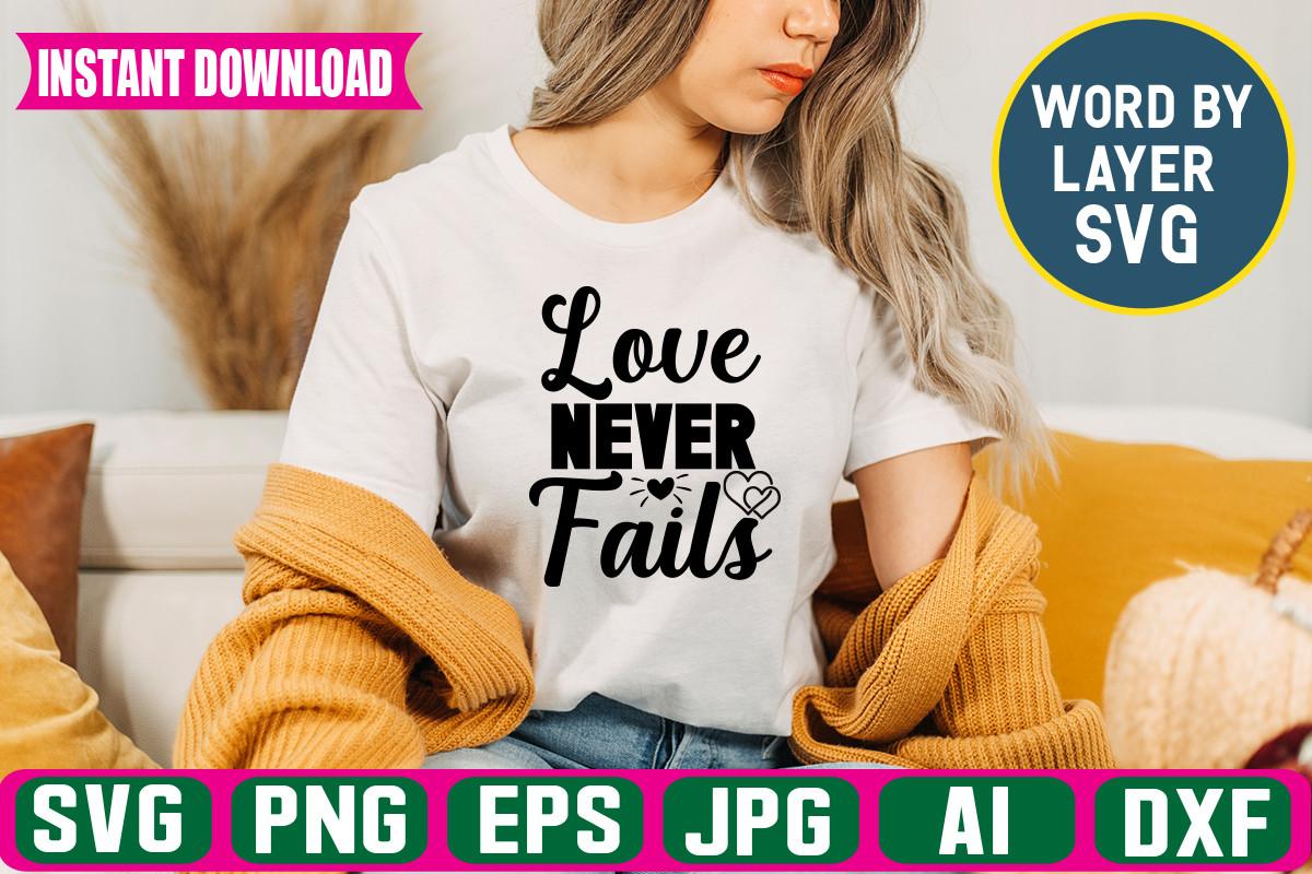 Love Never Fails