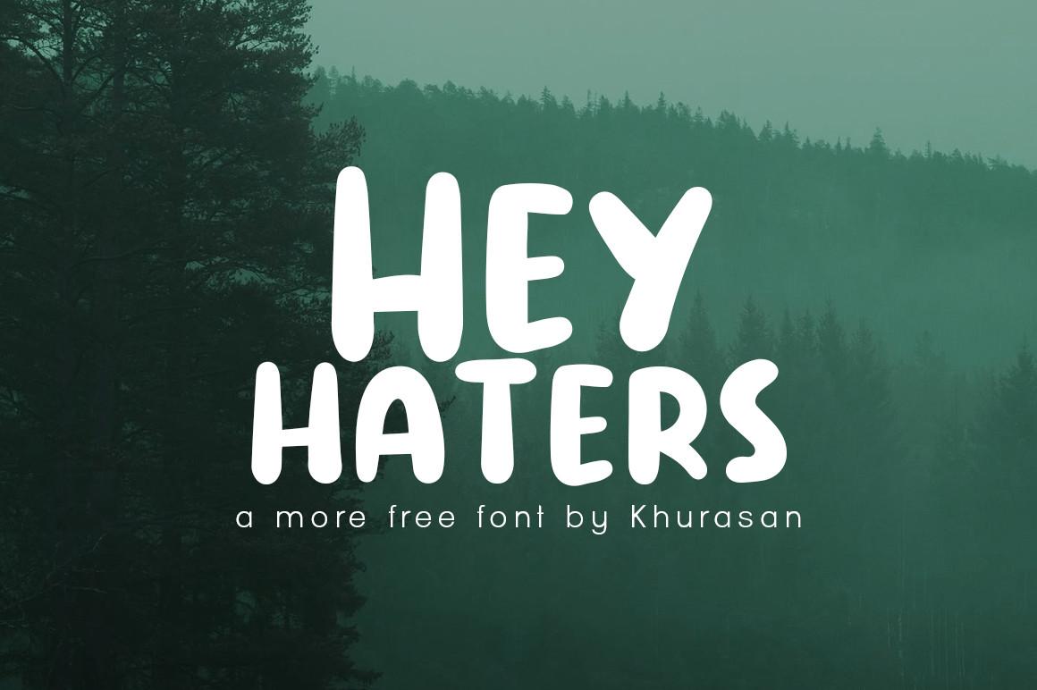 Hey Haters Font