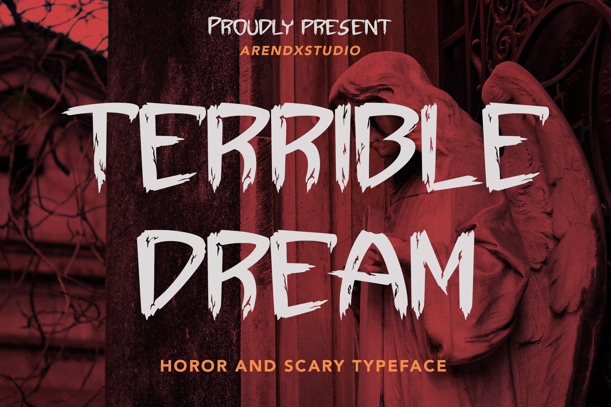 Terrible Dream Font