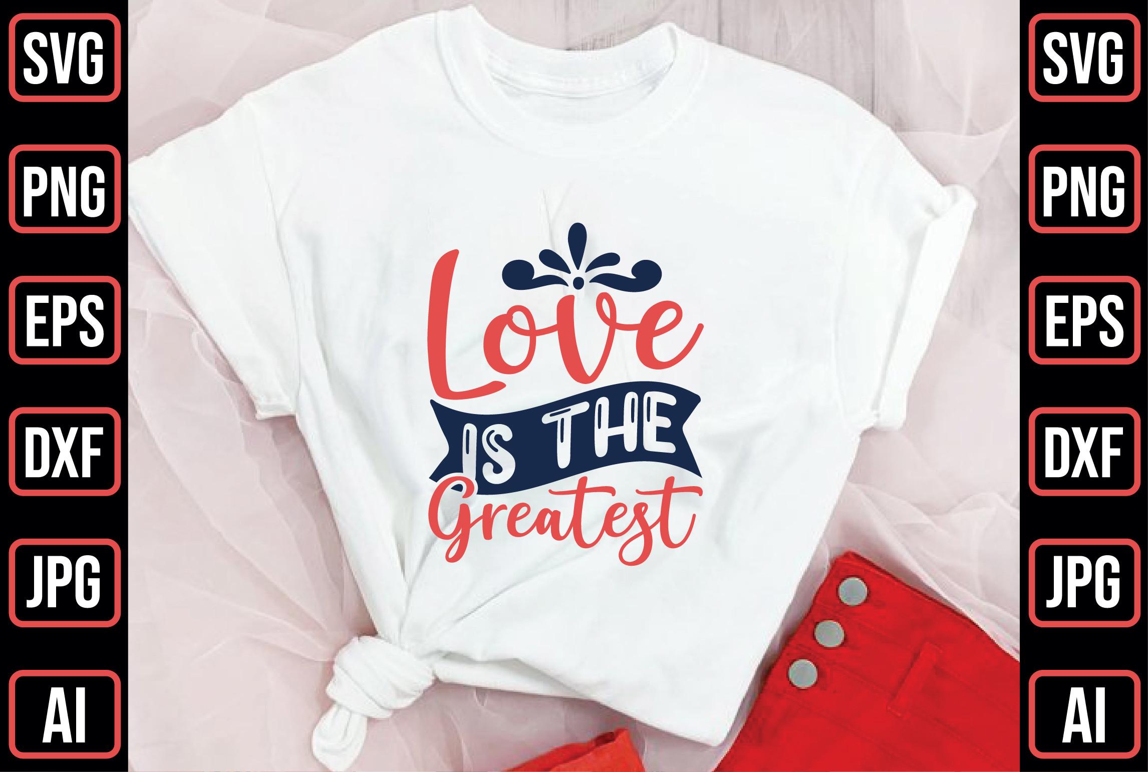 Love is the Greatest