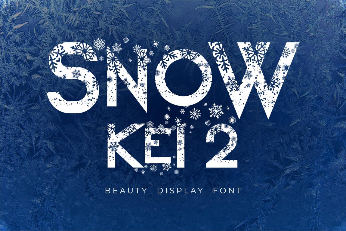 Snow Kei 2 Font