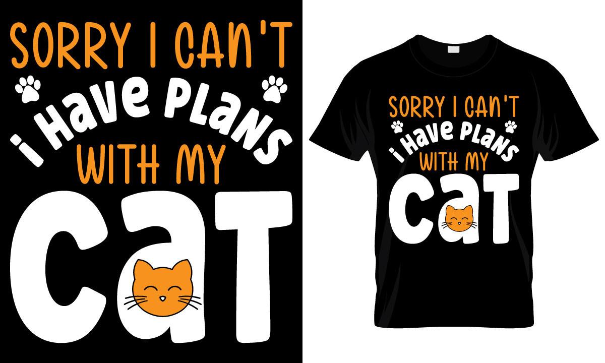Sorry I Can't I Have Plans with My Cat