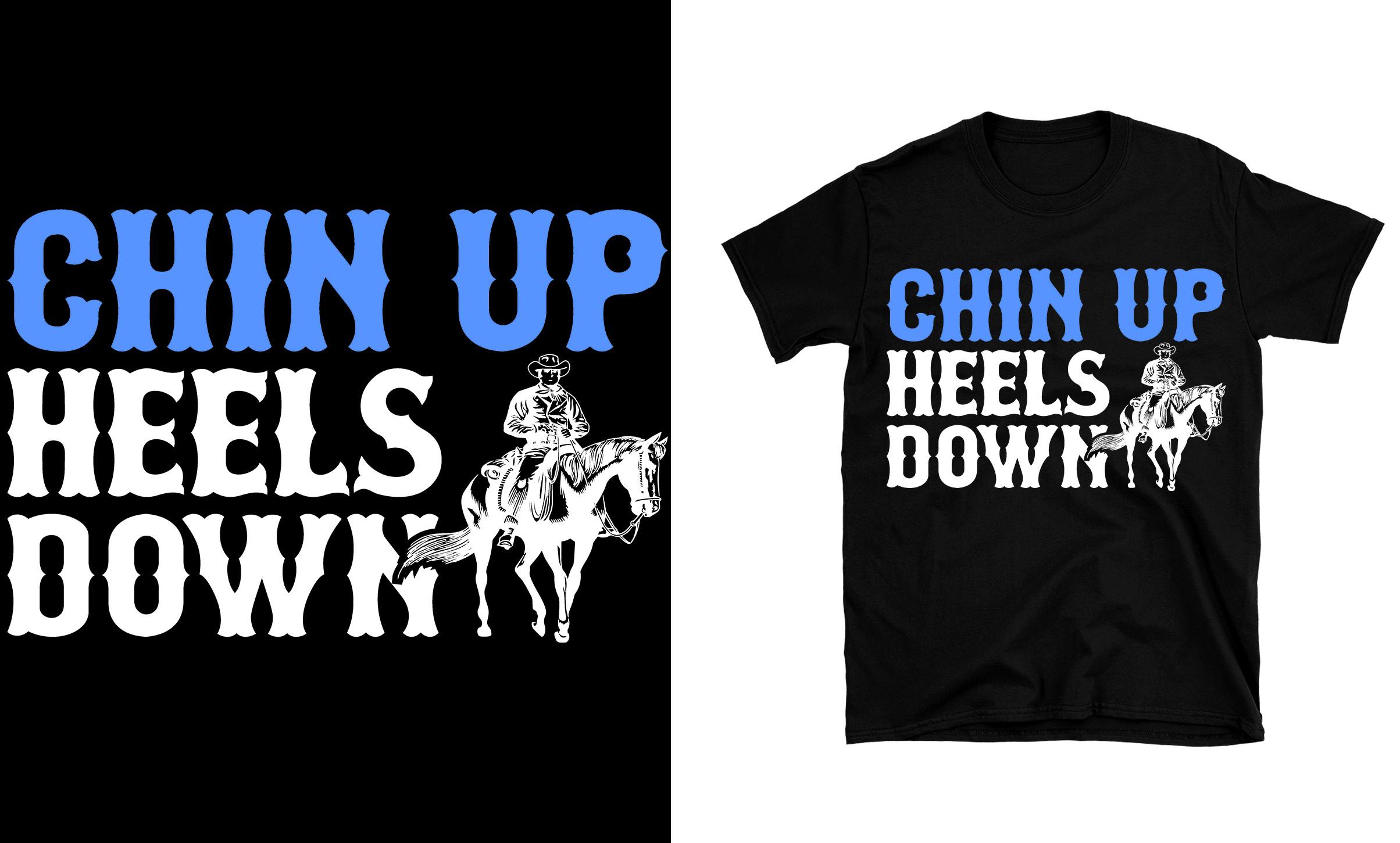 Chin Up Heels Down