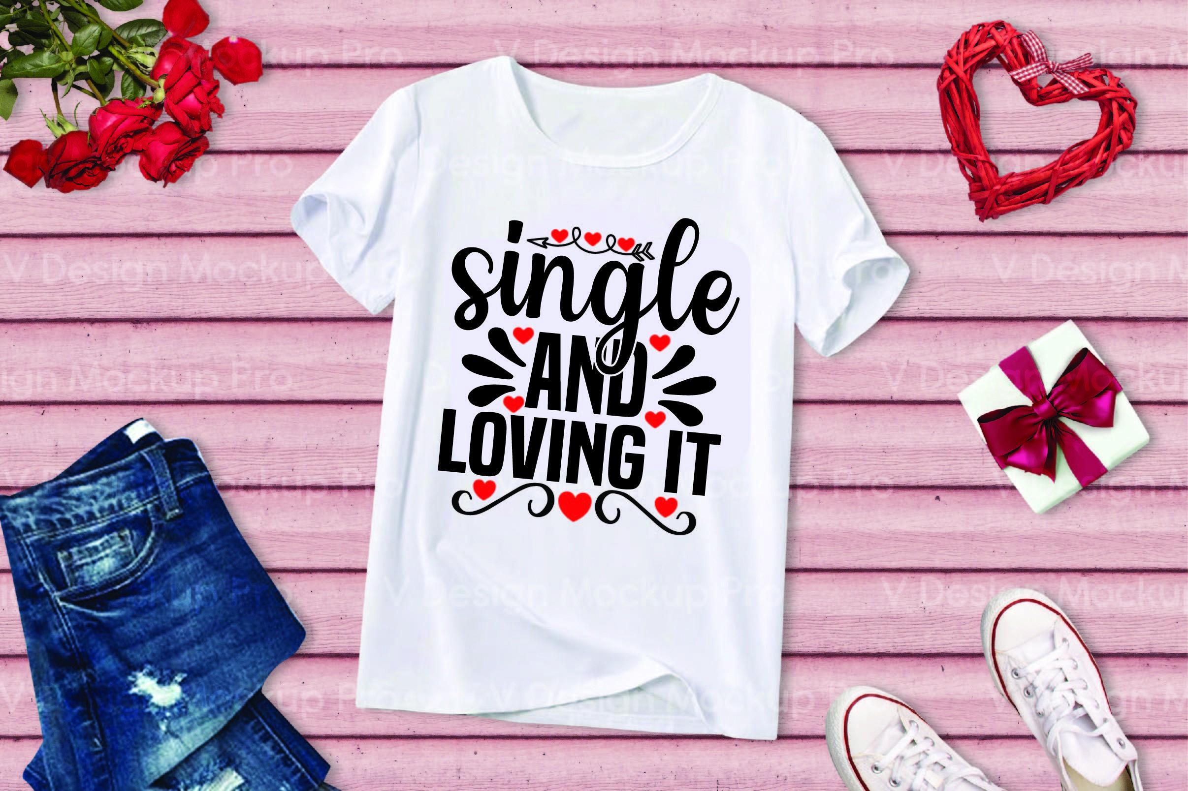 Single and Loving It