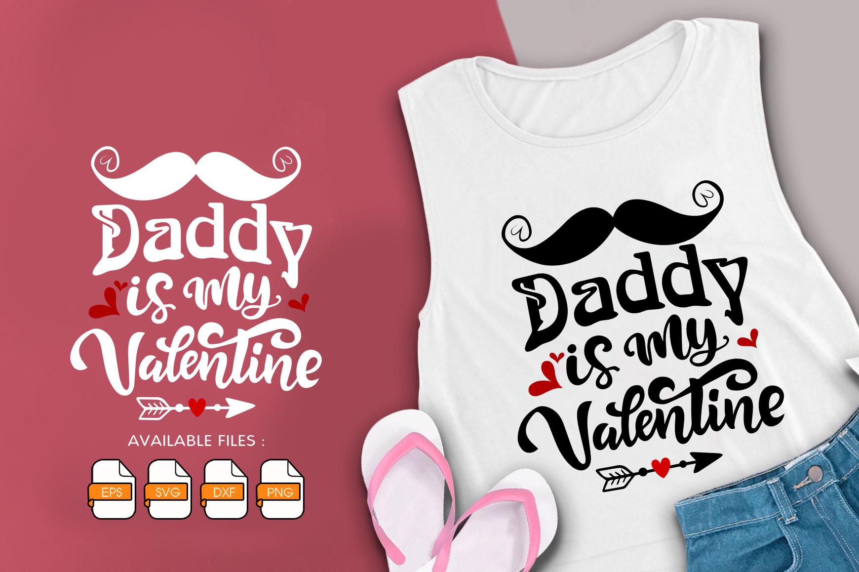 Daddy is My Valentine