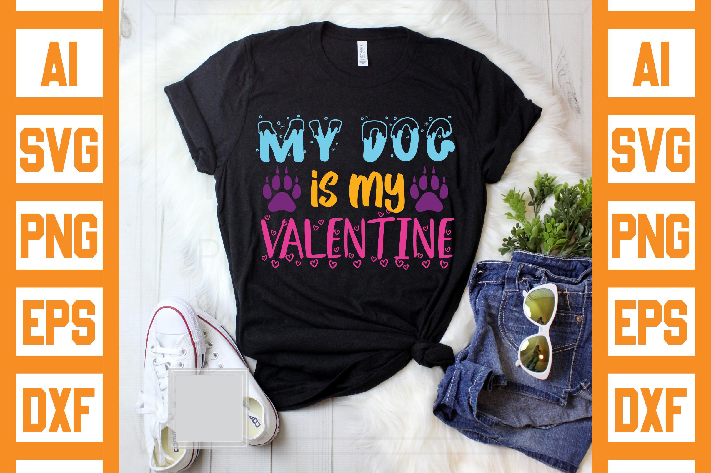 My Dog is My Valentine