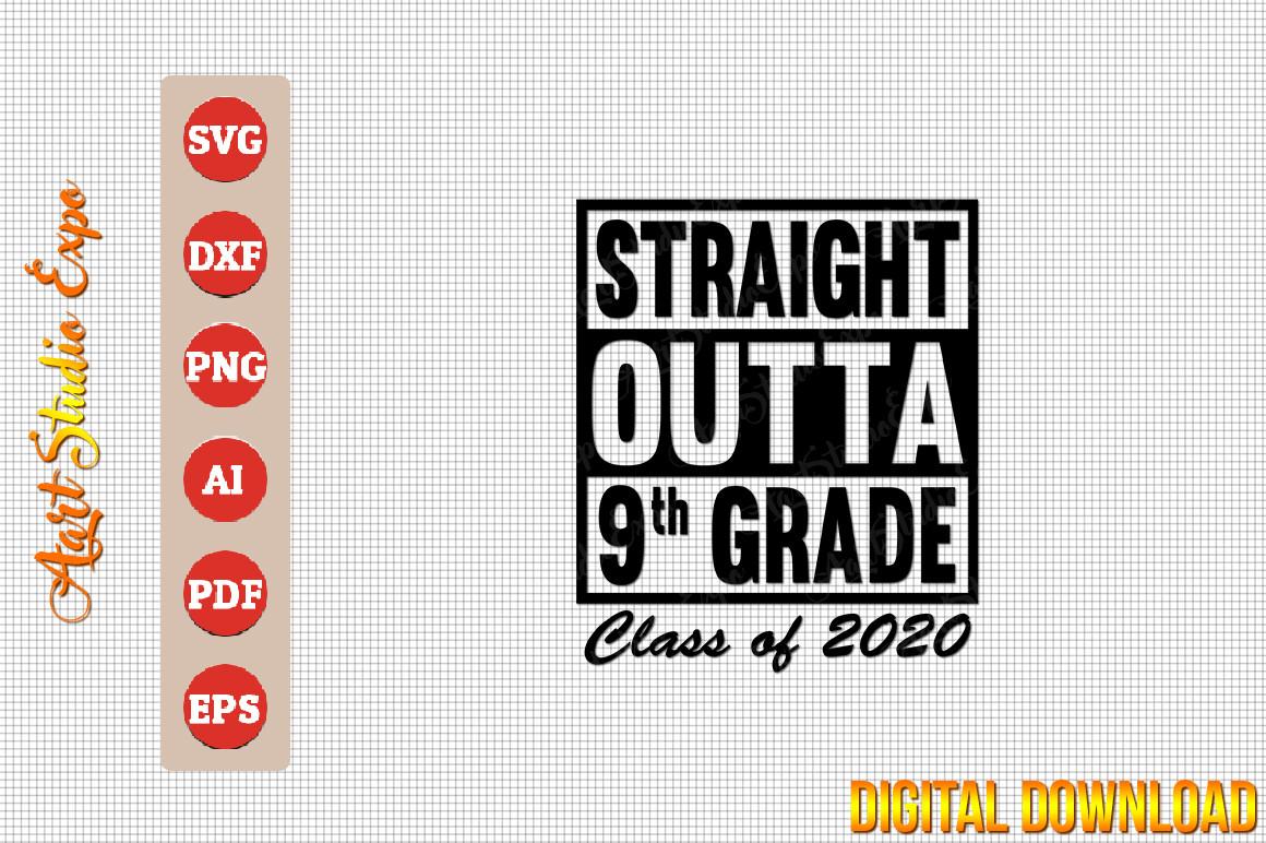 Straight Outta 9th Grade Class of 2020