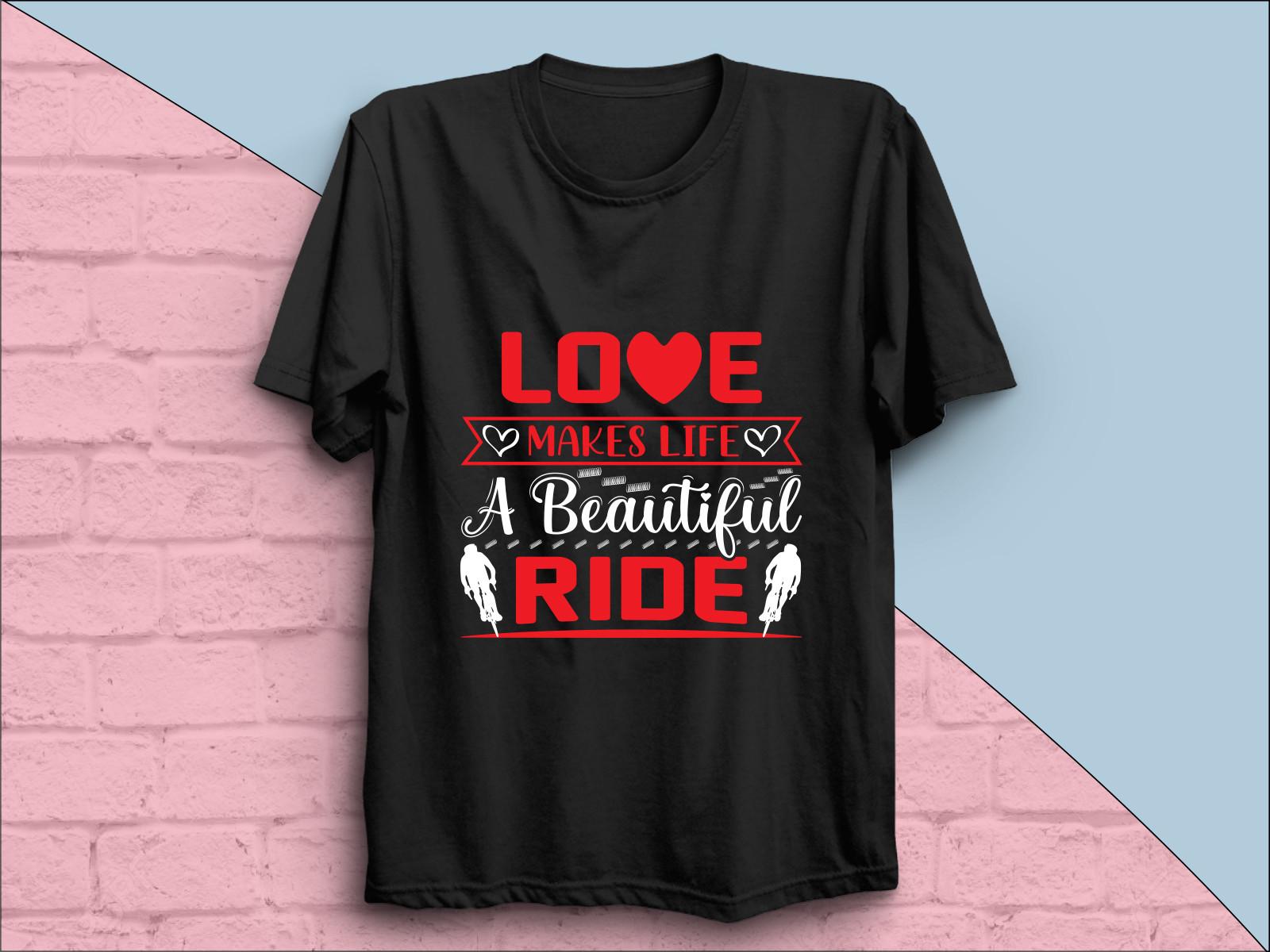 Love Makes Life a Beautiful Ride