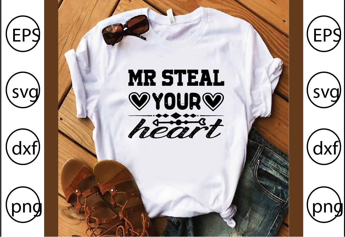 Mr Steal Your Heart
