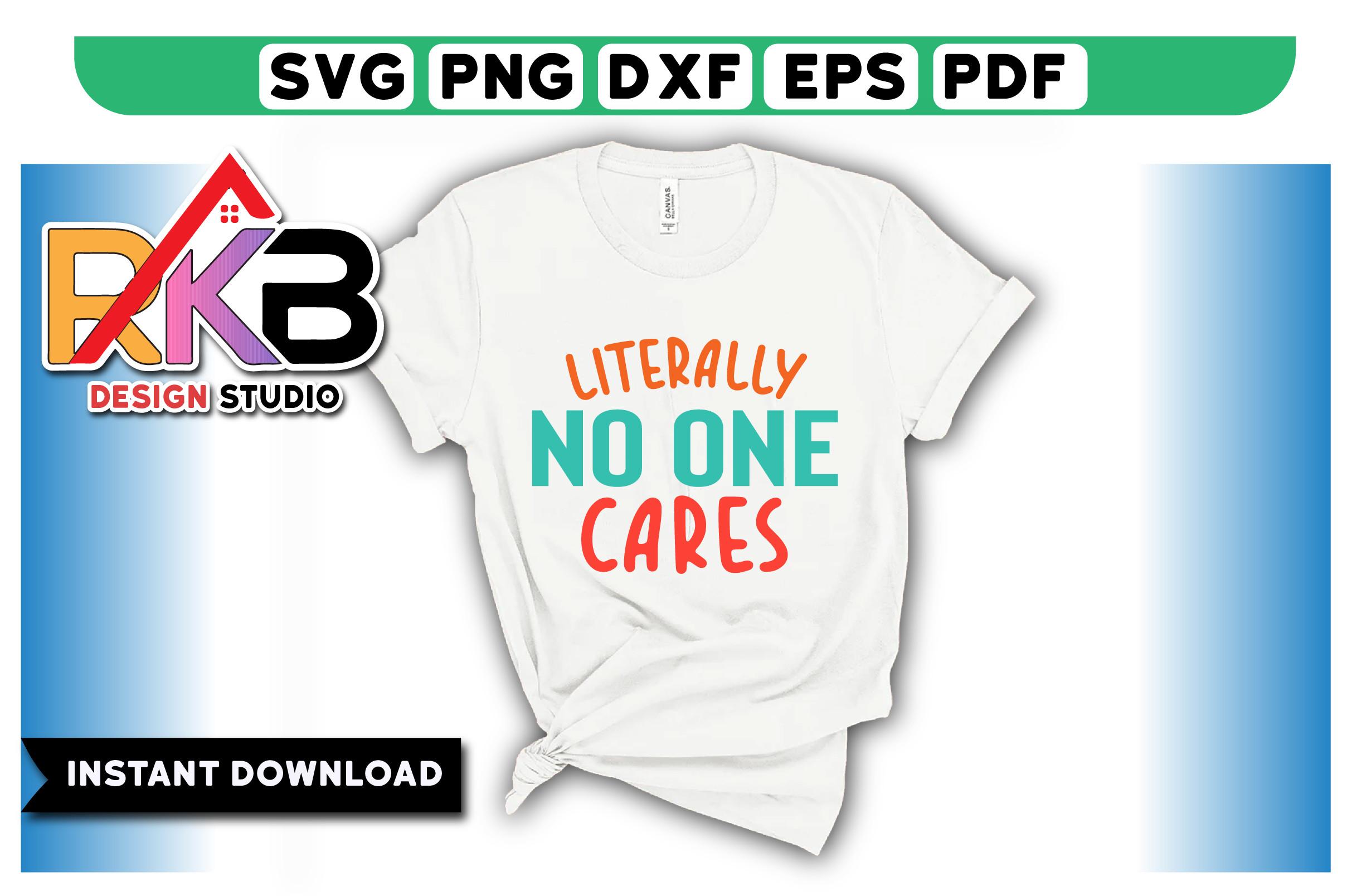 Literally No One Cares