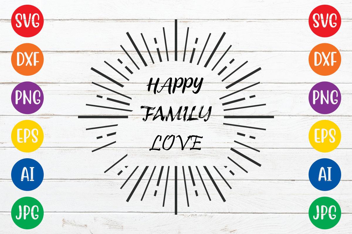 Happy Family Love