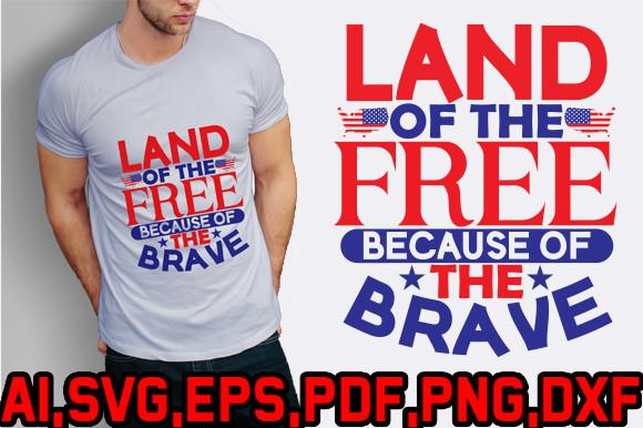 Land of the Free the Brave