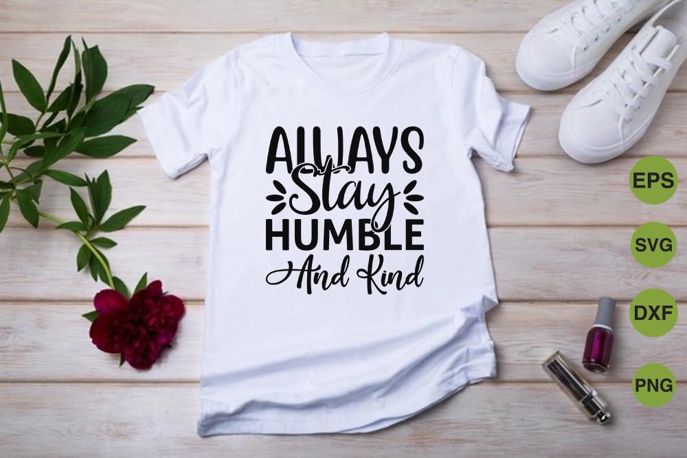Inspirational Svg Design, Always Stay