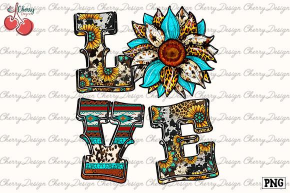 LOVE Sunflower Western Valentine's Day Sublimation