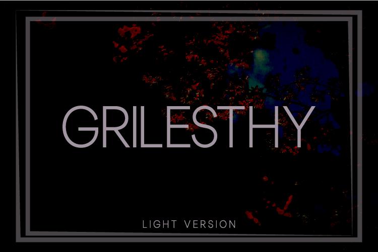 Grilesthy Light Font