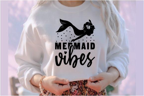 Mermaid Vibes
