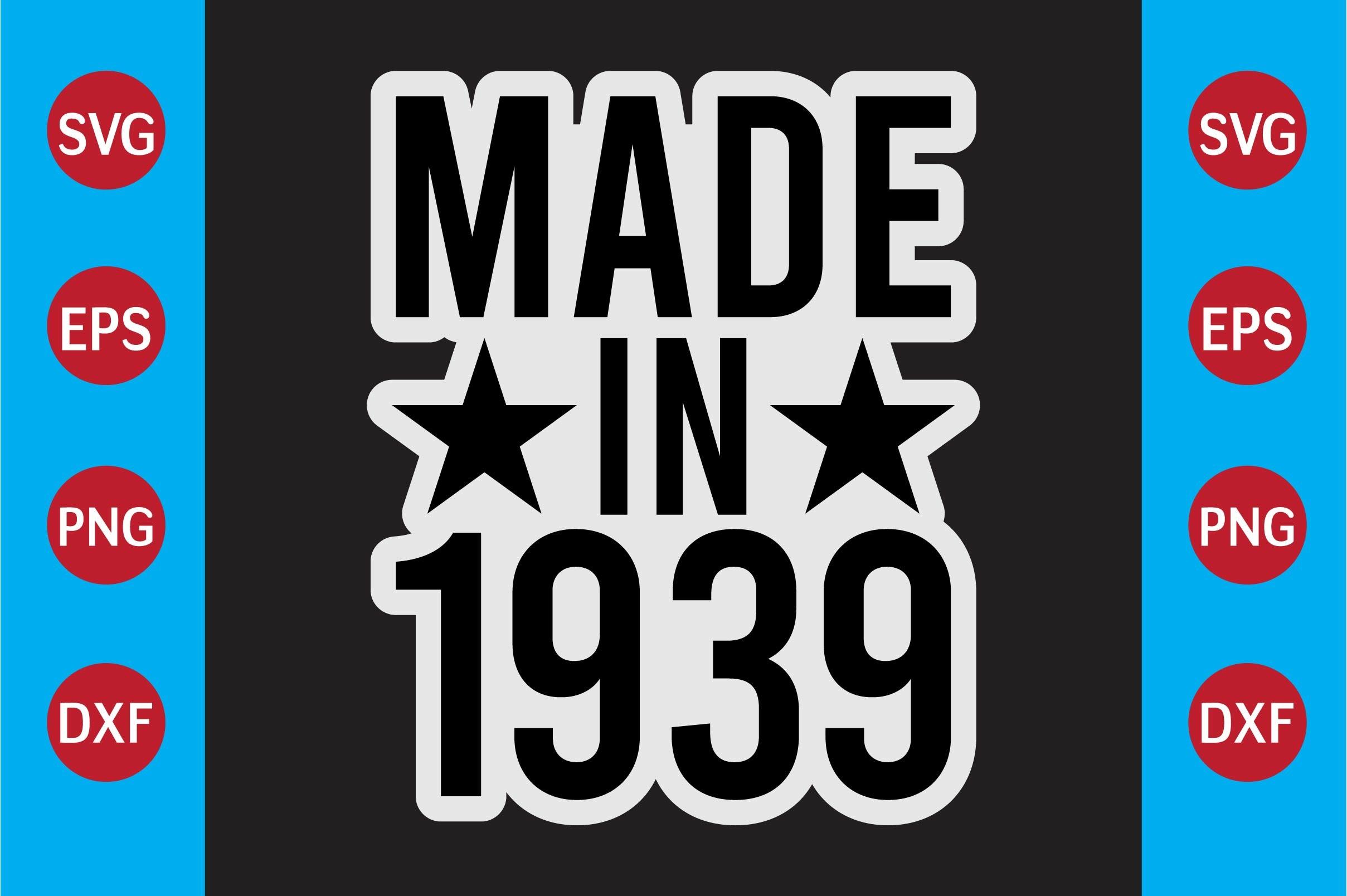 Made in 1939   T-shirt Design