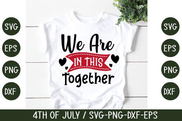 We Are in This Together