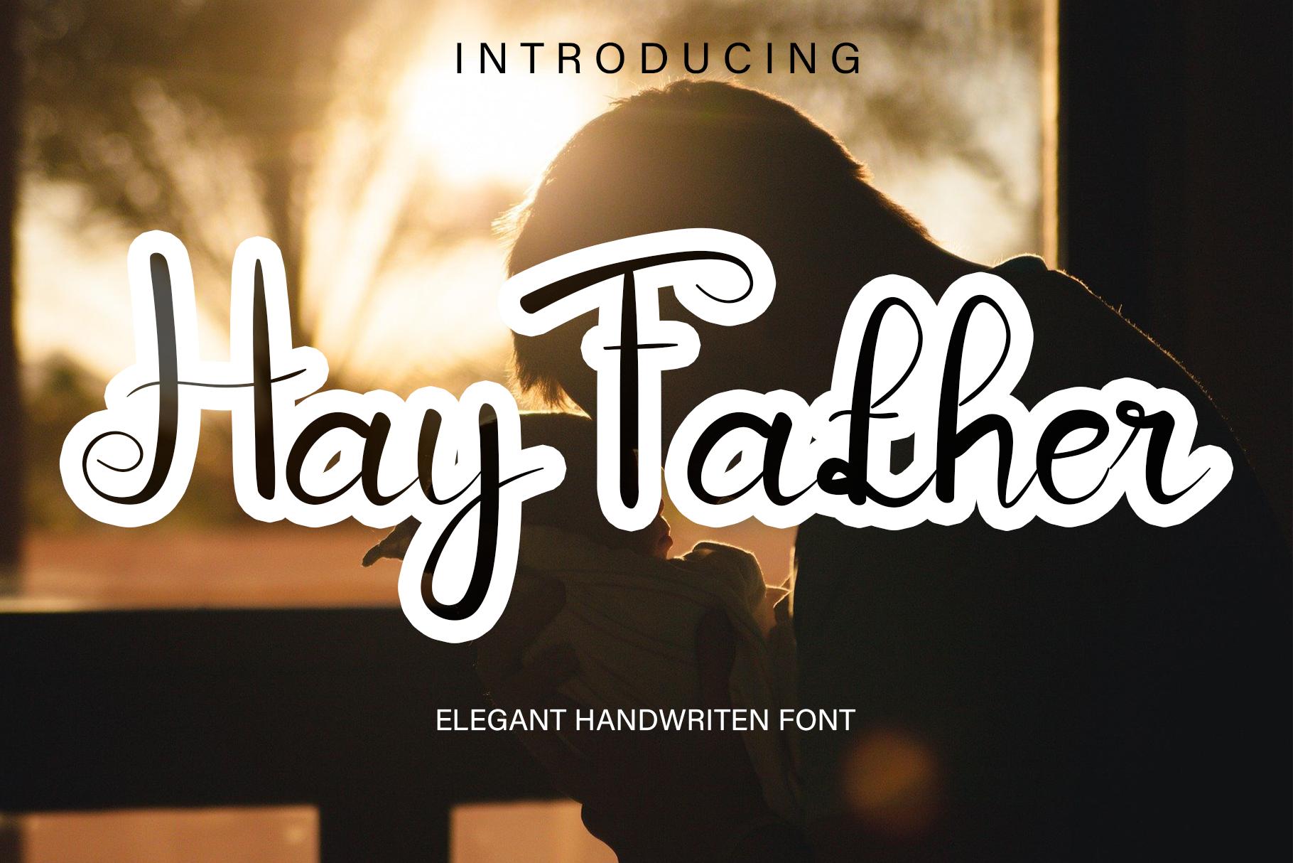 Hay Fathers Font