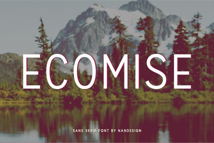 Ecomise Font
