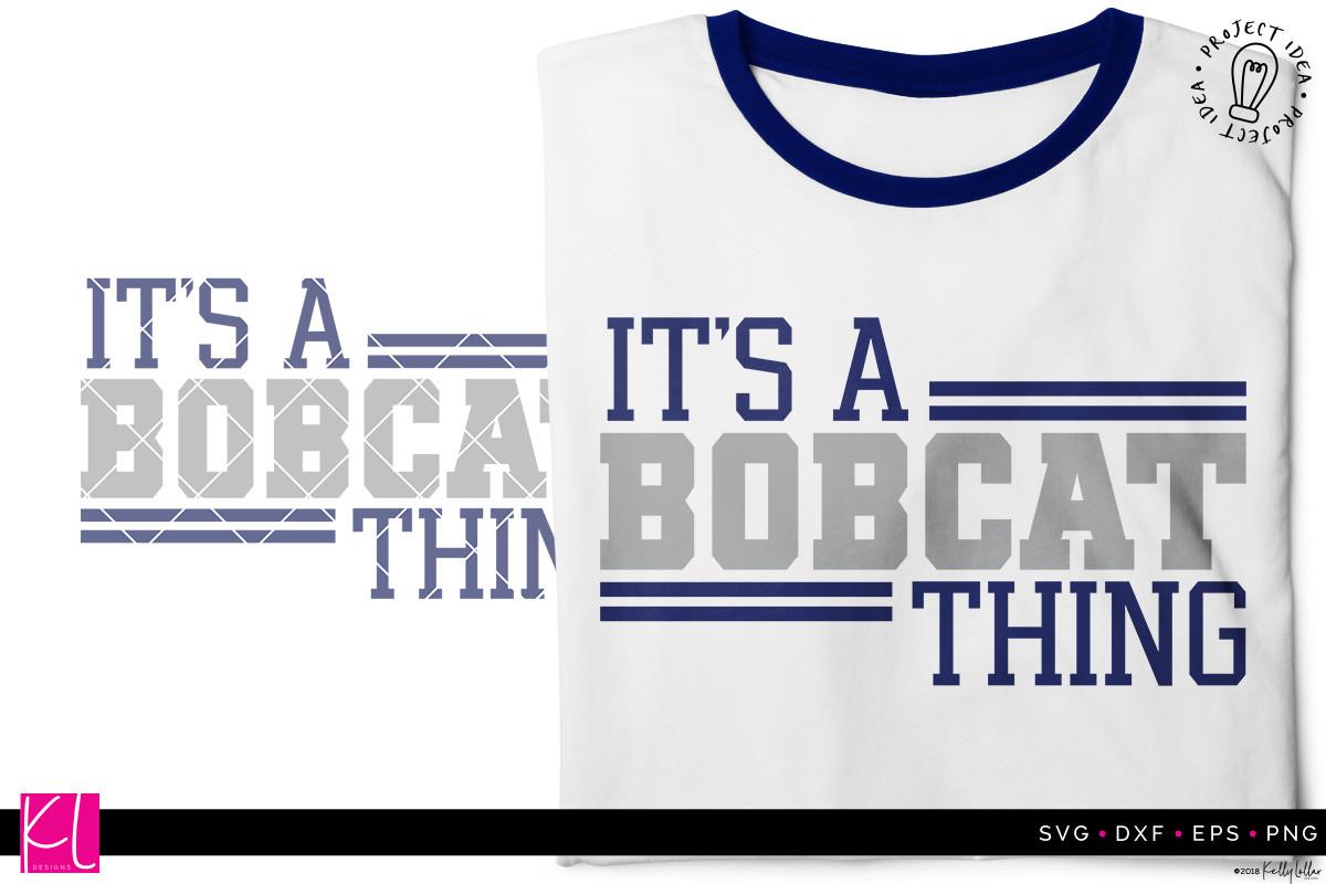 It's a Bobcat Thing