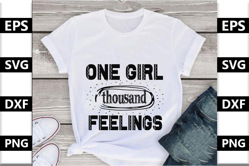 Baby Svg Design,one Girl Thousand Feelin