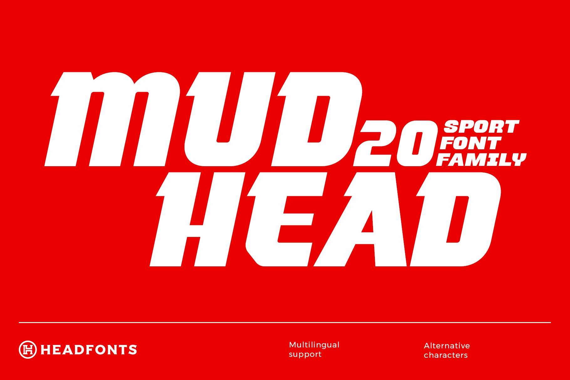 Mudhead Family Font