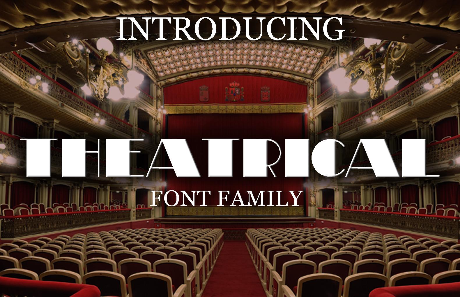 Theatrical Font