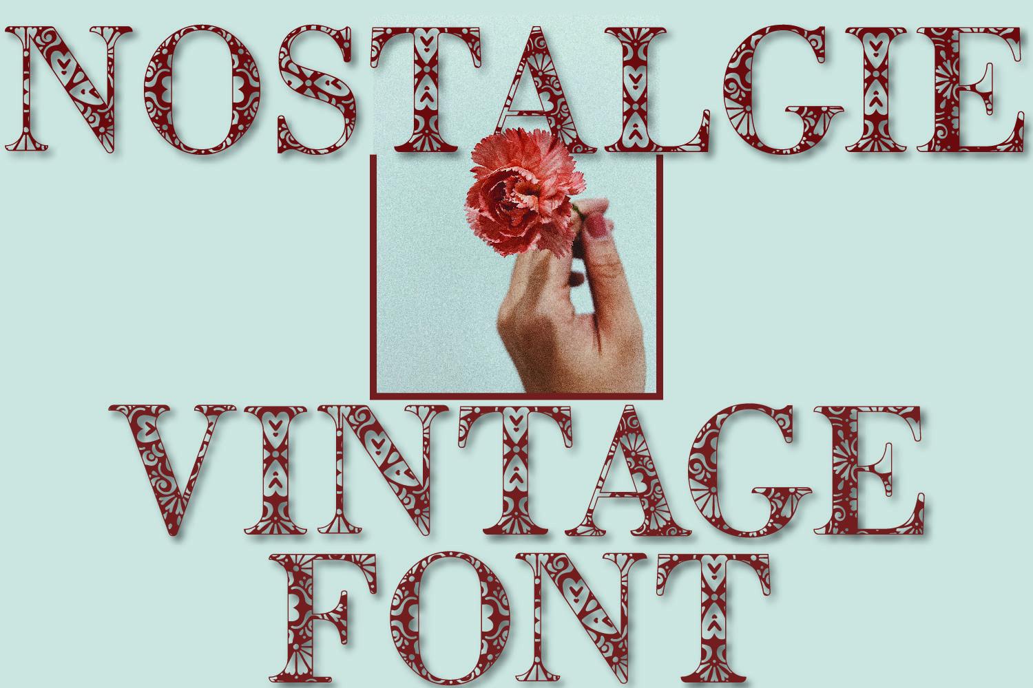 Nostalgie Font
