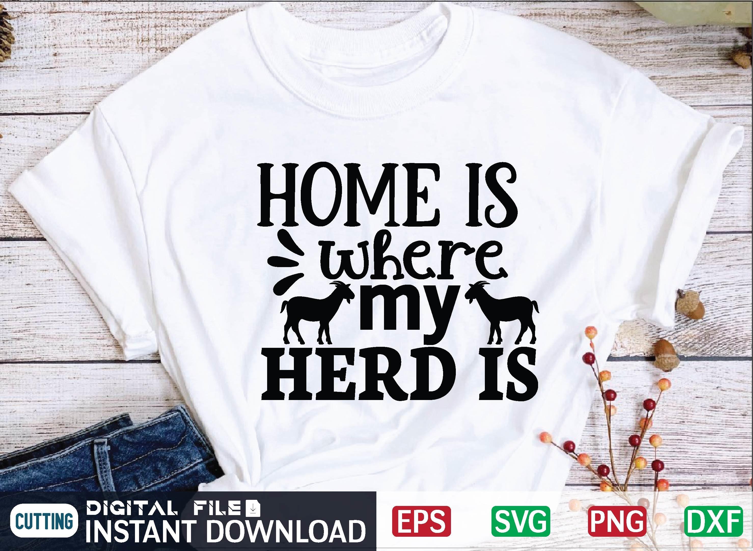 Home is Where My  Herd is Svg
