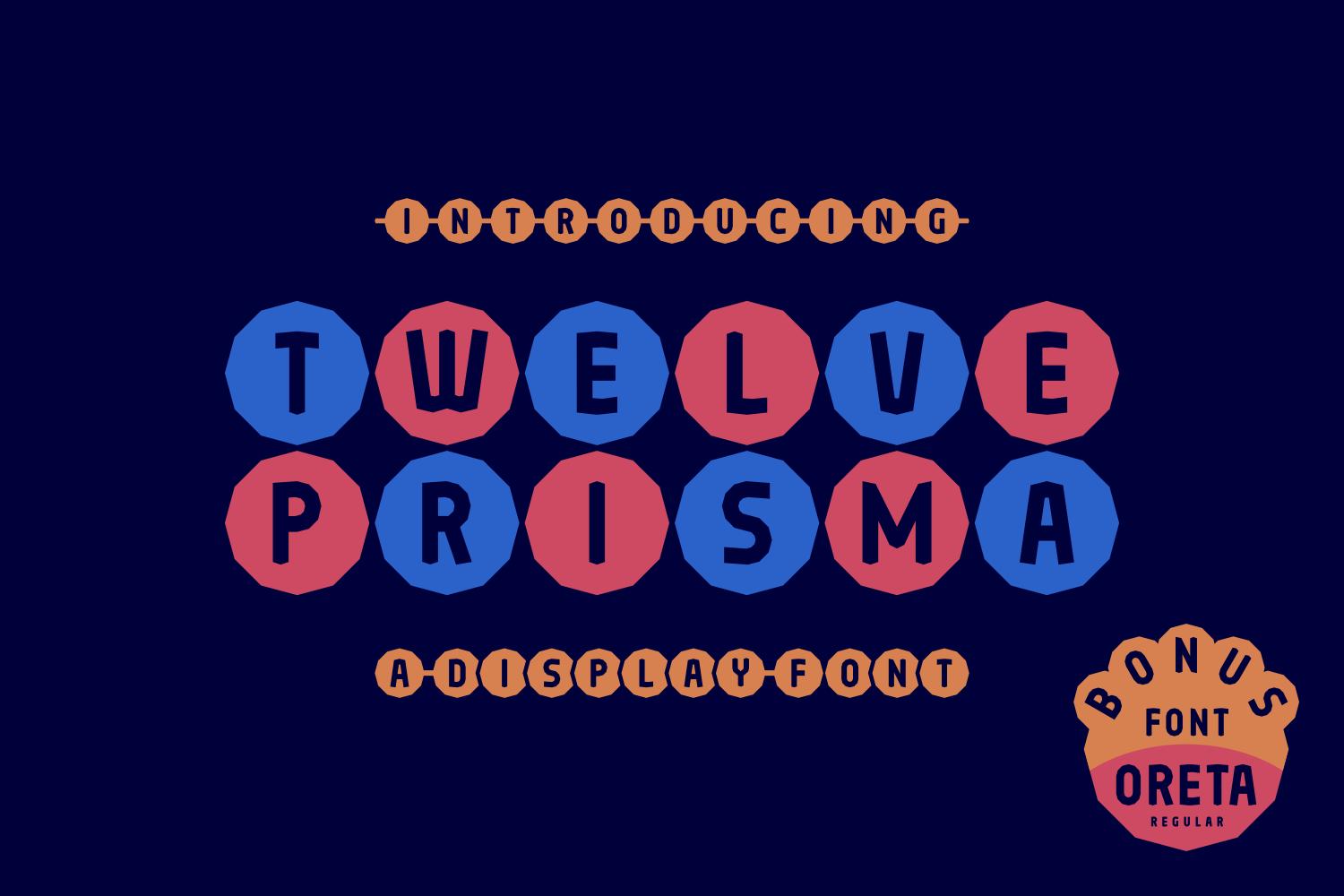 Twelve Prisma Font