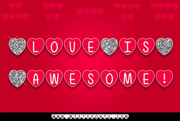 Love is Awesome Font
