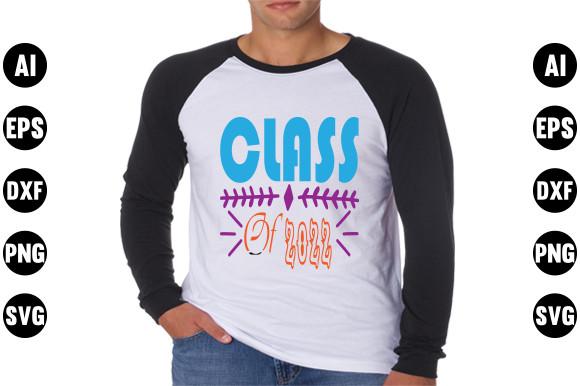 Graduation  Svg Design, Class of 2022