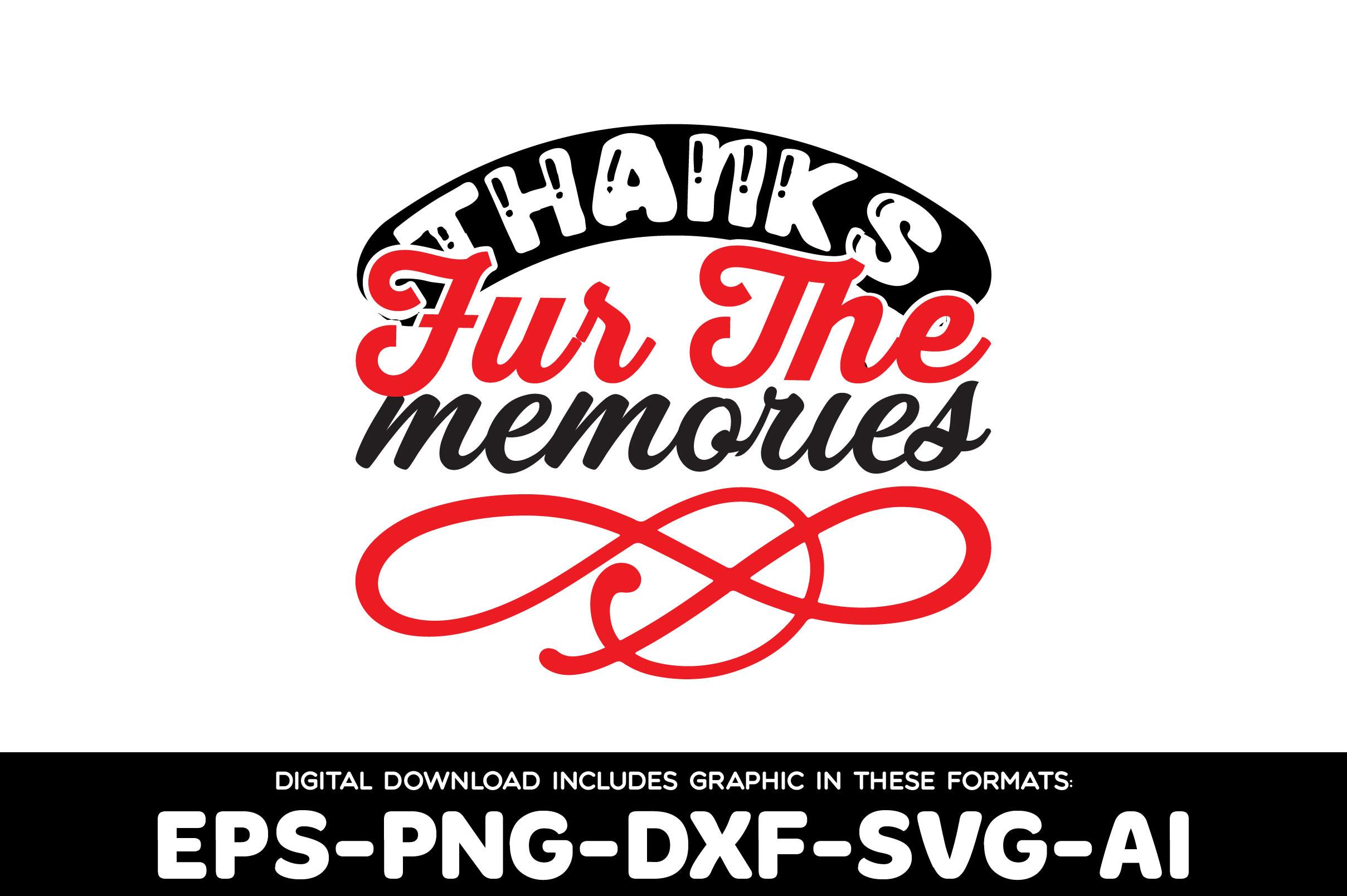 Thanks Fur the Memories