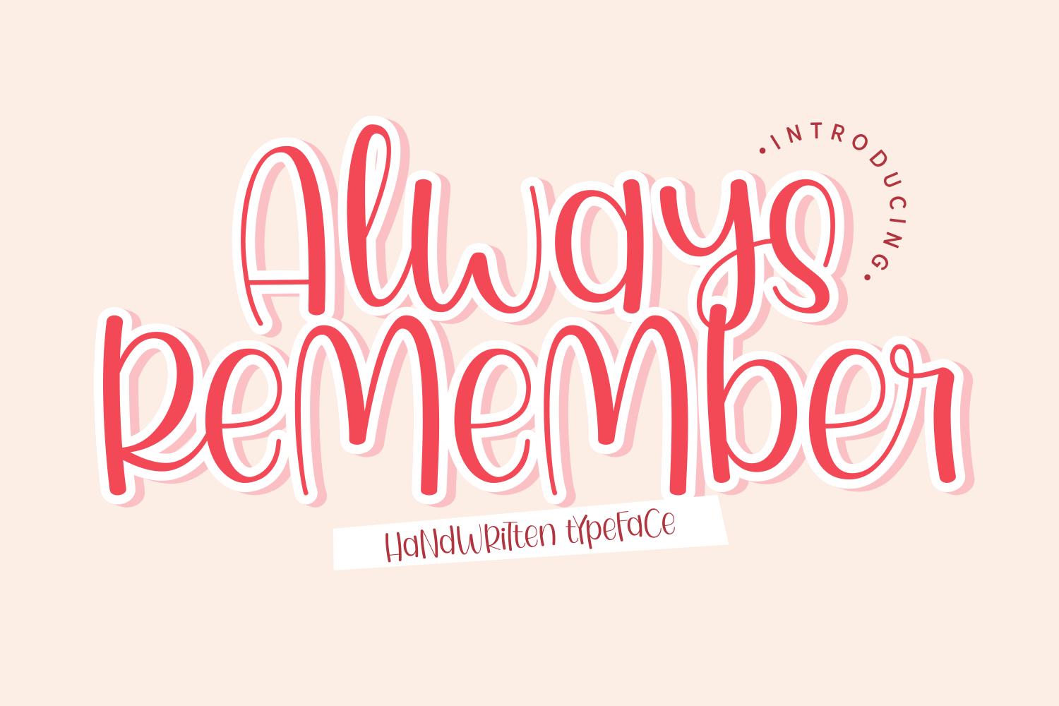 Always Remember Font