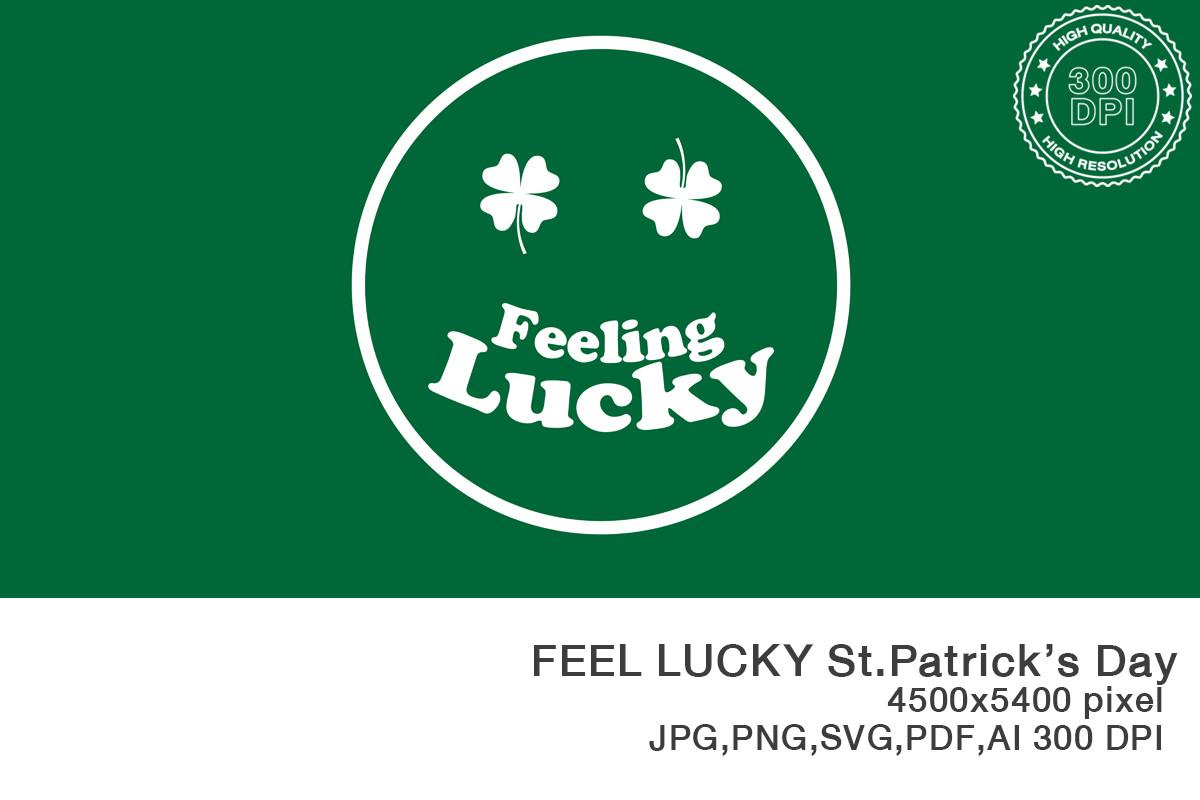 Feeling Lucky, St.Patrick's Day