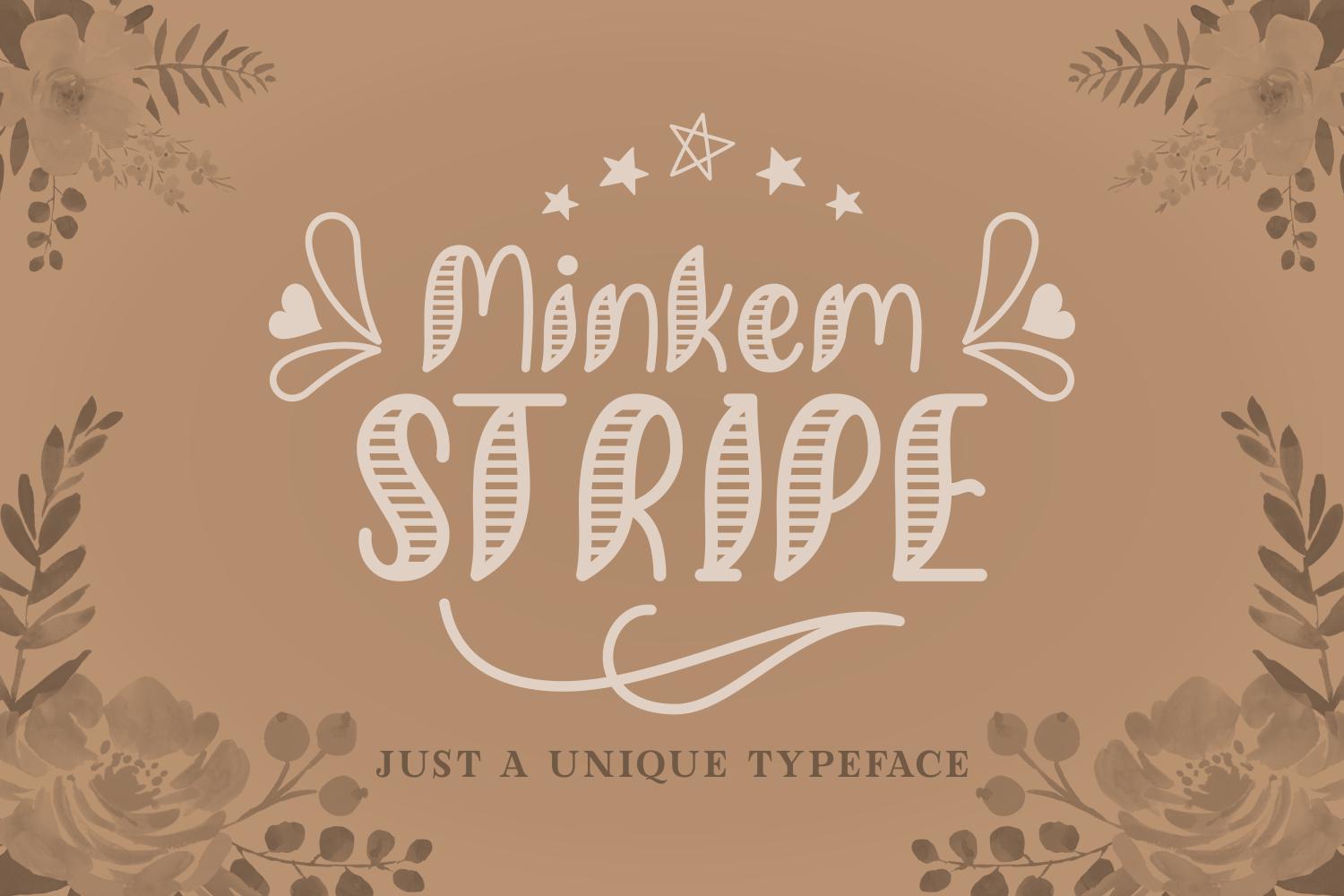 Minkem Stripe Font