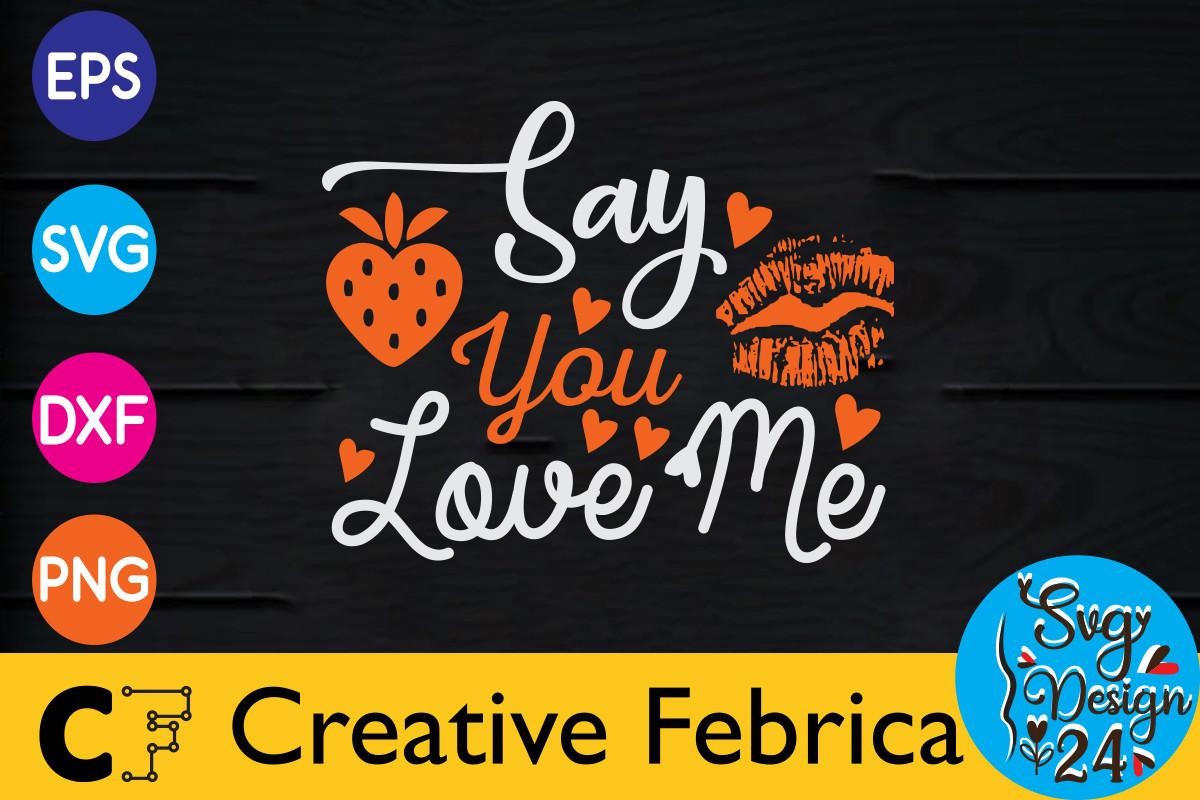 Say You Love Me Valentine's Day Bundle