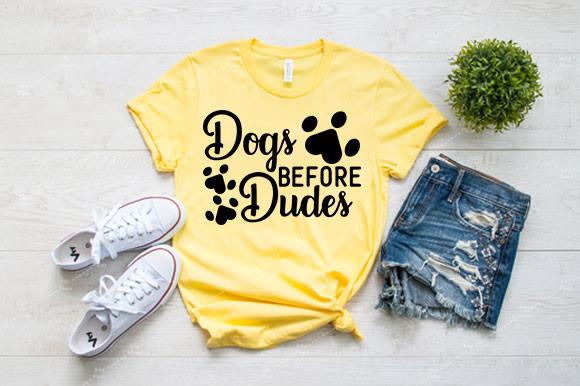 Dog Svg Design, DOGS BEFORE DUDES