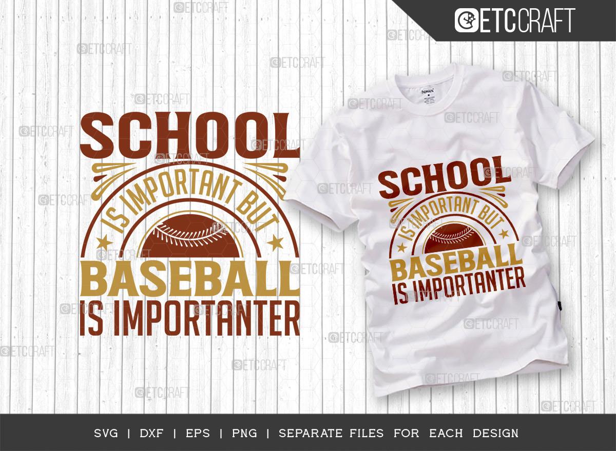 School is Important but Baseball is Impo