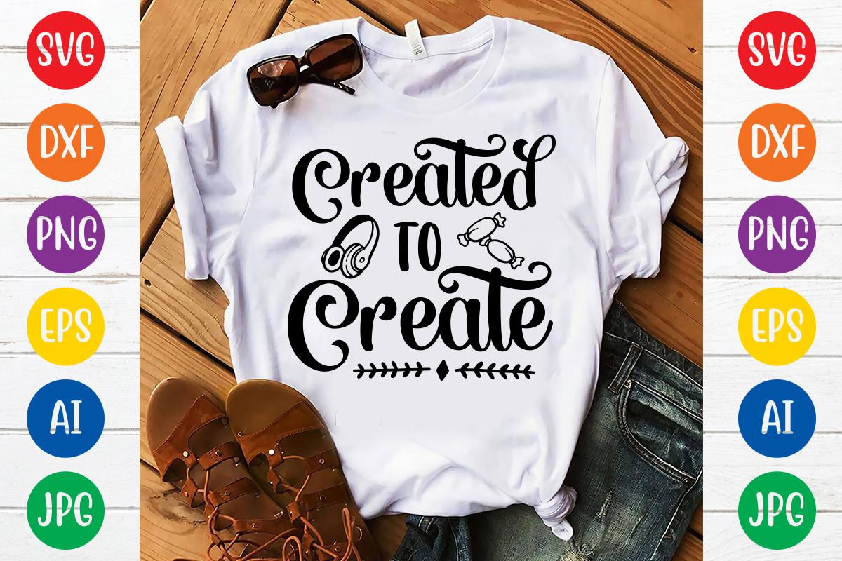 Created to Create Svg Design