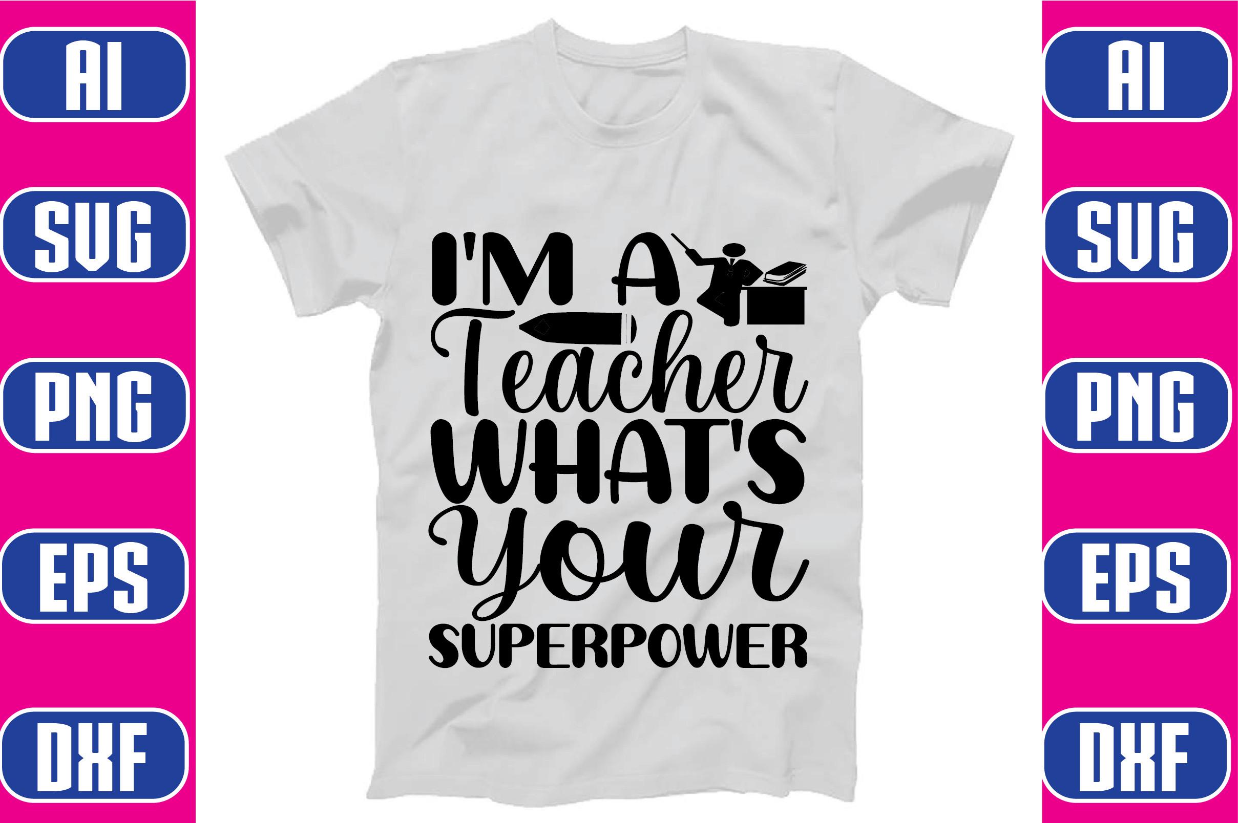 I'm a Teacher, What's Your Superpower