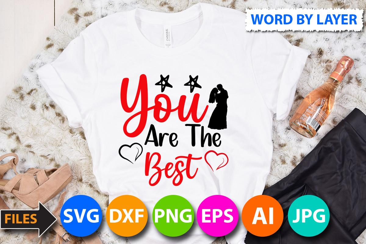 You Are the Best