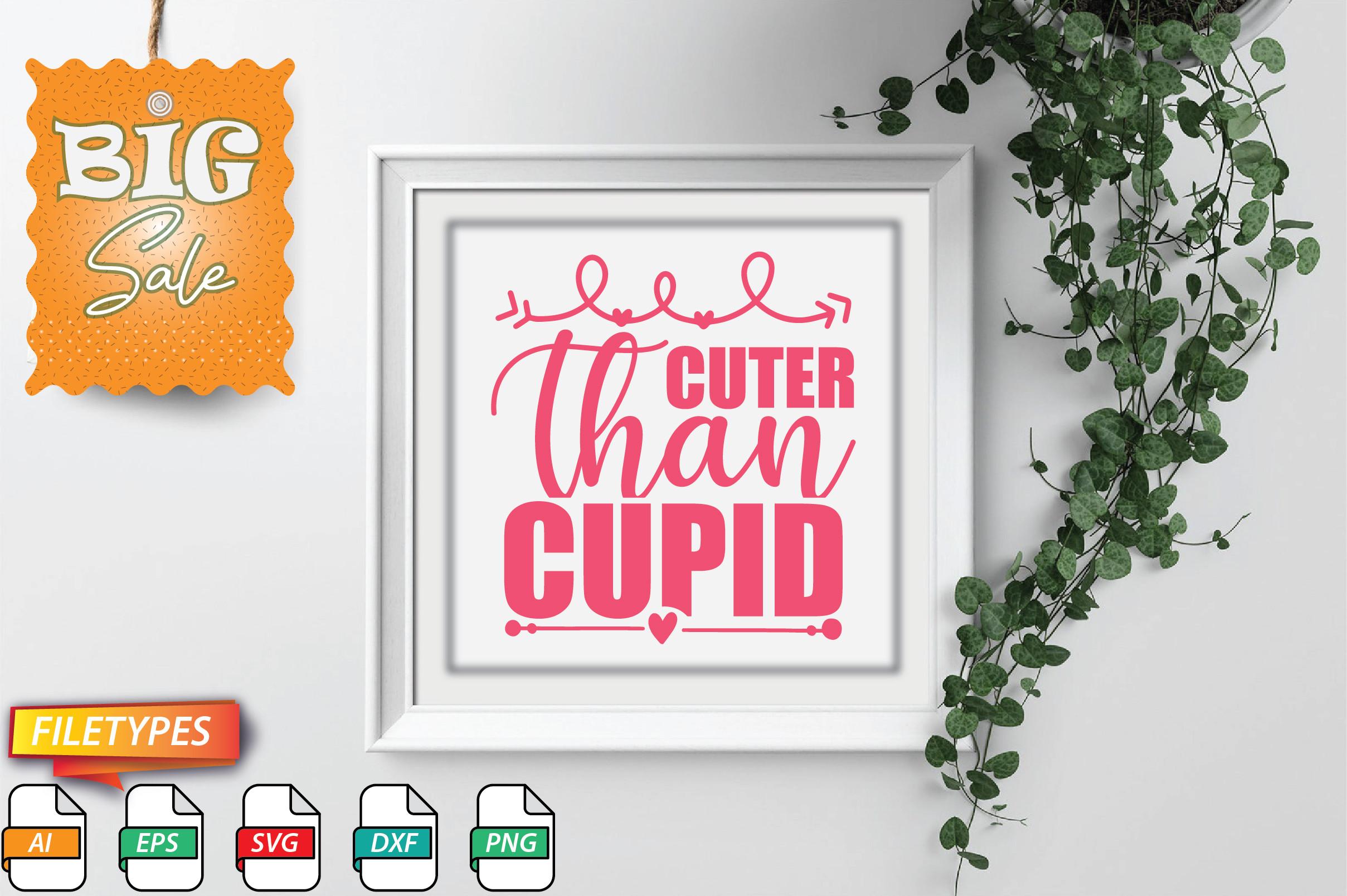 Cuter Than Cupid
