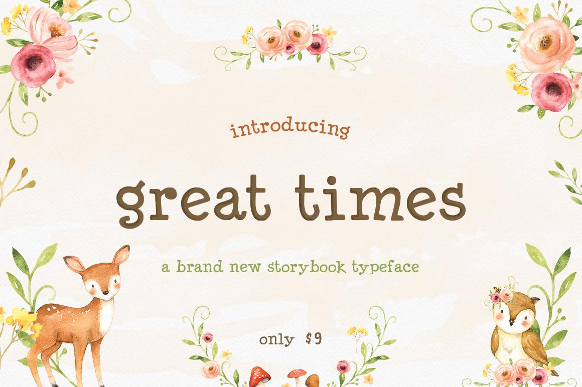 Great Times Font